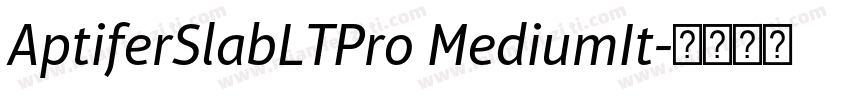 AptiferSlabLTPro MediumIt字体转换